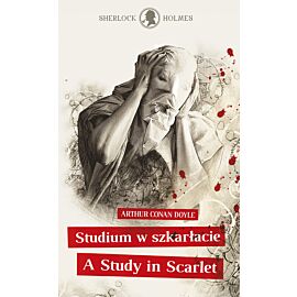 Sherlock Holmes. Studium w szkarłacie / A Study in Scarlet