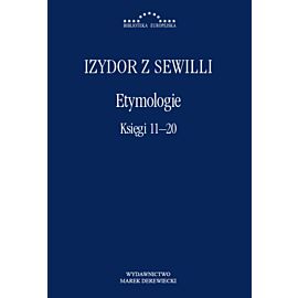 Etymologie. Księgi 11-20