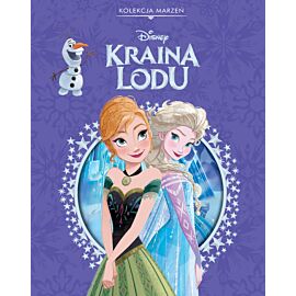 Kolekcja marzeń. Disney Kraina Lodu