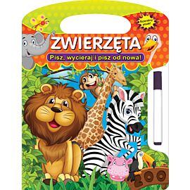 Zwierzęta. Pisz, wycieraj i pisz od nowa!