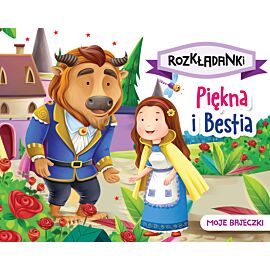 Piękna i Bestia. Moje bajeczki. Rozkładanki