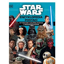 Star Wars. Encyklopedia postaci (wydanie uzupełnione i rozszerzone)