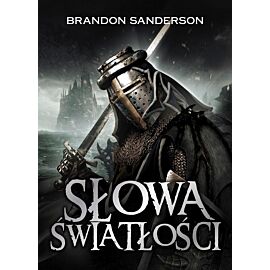 Słowa światłości. Seria Archiwum Burzowego Światła. Tom 2