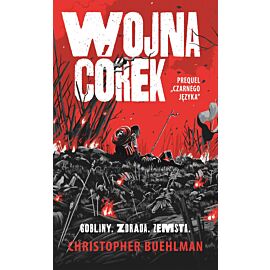 Wojna córek. Prequel `Czarnego języka`