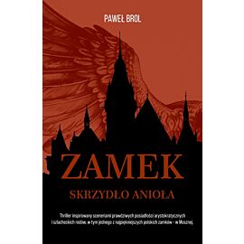 Zamek. Skrzydło anioła