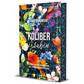 Koliber i rubin (ilustrowane brzegi)