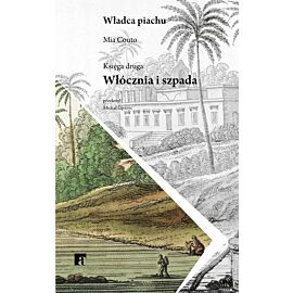 Włócznia i szpada. Trylogia Władca piachu. Księga 2