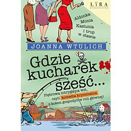 Gdzie kucharek sześć