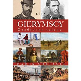Gierymscy. Zazdrosny talent