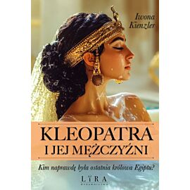 Kleopatra i jej mężczyźni