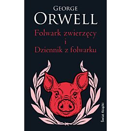 Folwark zwierzęcy. Dziennik z Folwarku (wydanie pocketowe)