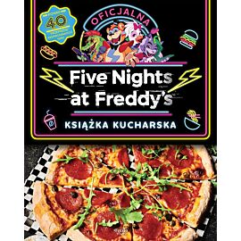 Five Nights at Freddy`s. Oficjalna książka kucharska