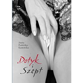 Dotyk i szept