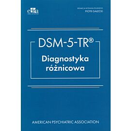 DSM- V- TR Diagnostyka różnicowa