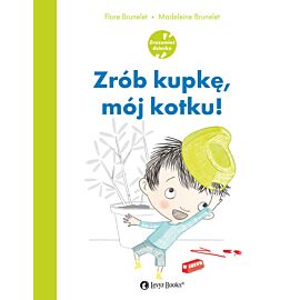 Zrób kupkę, mój kotku