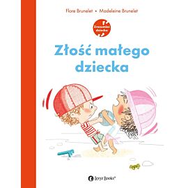 Złość małego dziecka