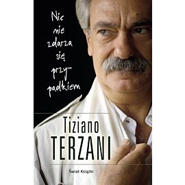 Nic nie zdarza się przypadkiem