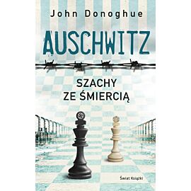 Auschwitz. Szachy ze śmiercią (wydanie pocketowe)
