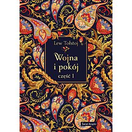 Wojna i pokój. Część 1 (edycja elegancka)