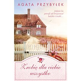 Zrobię dla Ciebie wszystko