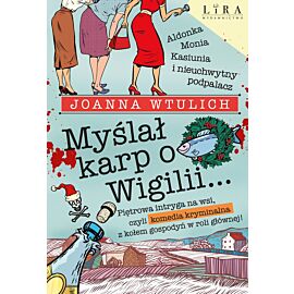 Myślał karp o Wigilii…