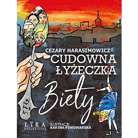 Cudowna łyżeczka Biety