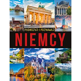 Niemcy. Podróżuj i poznawaj