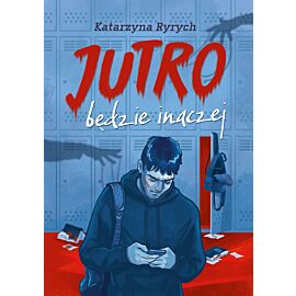 Jutro będzie inaczej