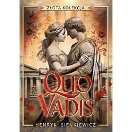 Quo vadis (Złota kolekcja)