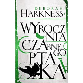 Wyrocznia czarnego ptaka. Księga Wszystkich Dusz. Tom 5