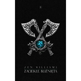 Zaciekłe bliźnięta. Trylogia Dzikiego ognia. Tom 2