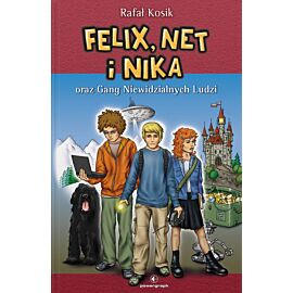 Felix, Net i Nika oraz Gang Niewidzialnych Ludzi. Tom 1