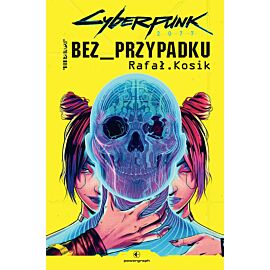 Cyberpunk 2077: Bez przypadku