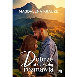 Dobrze mi się z tobą rozmawia