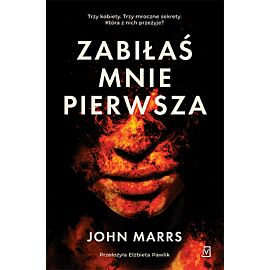 Zabiłaś mnie pierwsza