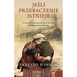 Jeśli przebaczenie istnieje