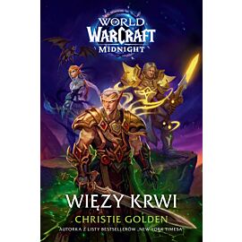 World of Warcraft: Więzy krwi