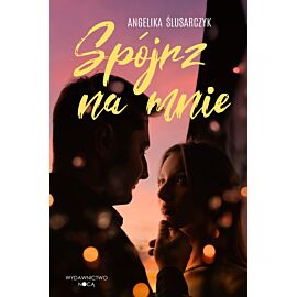 Spójrz na mnie