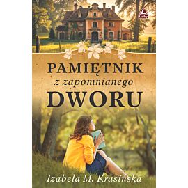 Pamiętnik z zapomnianego dworu