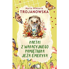 Kartki z wakacyjnego pamiętnika jeża Emeryka
