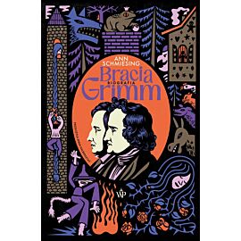 Bracia Grimm. Biografia (barwione brzegi)