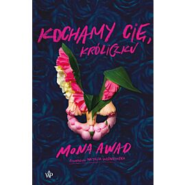 Kochamy cię, Króliczku