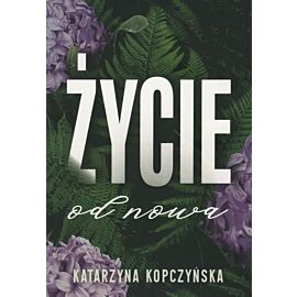 Życie od nowa