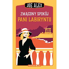 Zmącony spokój Pani Labiryntu