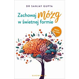 Zachowaj mózg w świetnej formie (wydanie pocketowe)
