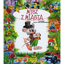 Bajki bajeczki. Mysz z miasta