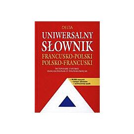 Uniwersalny słownik francusko-polski i polsko-francuski