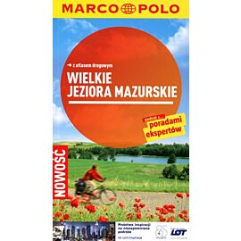 Wielkie jeziora mazurskie. Przewodnik Marco Polo z atlasem drogowym