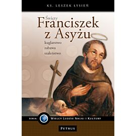 Święty Franciszek z Asyżu
