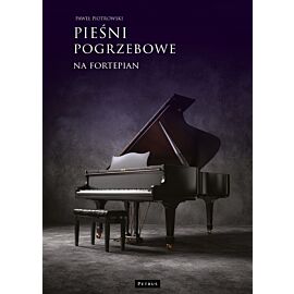 Pieśni pogrzebowe na fortepian
